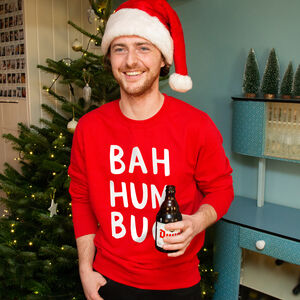 Bah Humbug Unisex Christmas Jumper Sweatshirt from Not On The High Street