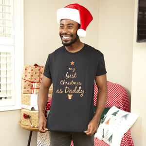 'First Christmas As Daddy' New Dad Christmas T Shirt from Not On The High Street