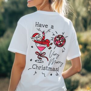 Have A Very Merry Christmas Santa Cocktail Graphic T Shirt from Not On The High Street