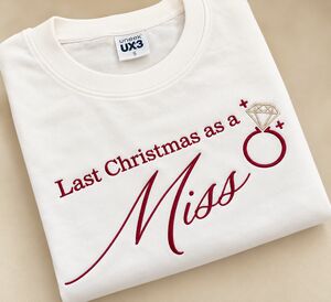 Last Christmas As A Miss Jumper from Not On The High Street