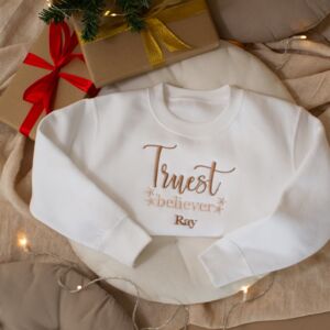Personalised Truest Believer Christmas Sweatshirt from Not On The High Street