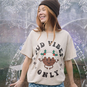 Pud Vibes Only Women's Christmas T Shirt from Not On The High Street